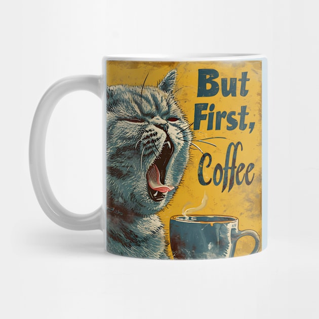 British Short Hair Cat "But First, Coffee" Funny Fat Cat by KittyStampedeCo